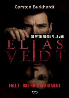 eBook: Die mysteriösen Fälle von Elias Veidt