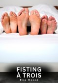 eBook: Fisting à Trois