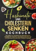 ebook: Hashimoto und Cholesterin Senken Kochbuch