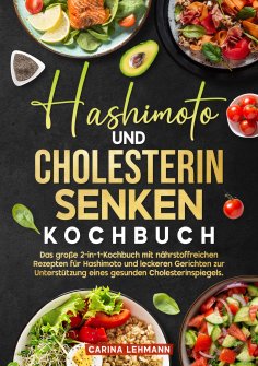ebook: Hashimoto und Cholesterin Senken Kochbuch