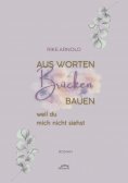 ebook: Aus Worten Brücken bauen