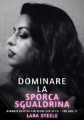 ebook: Dominare la Sporca Sgualdrina