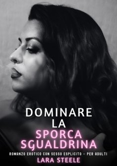 ebook: Dominare la Sporca Sgualdrina