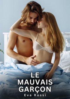 eBook: Le Mauvais Garçon