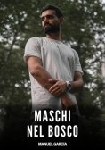 eBook: Maschi nel Bosco