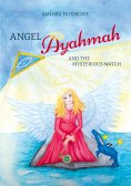 ebook: Angel Ayahmah And the Mysterious Watch