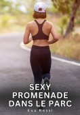 ebook: Sexy promenade dans le parc