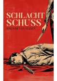 eBook: Schlachtschuss