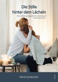 ebook: Die Stille hinter dem Lächeln