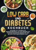 ebook: Low Carb und Diabetes Kochbuch