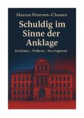 ebook: Schuldig im Sinne der Anklage