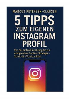 ebook: 5 Tipps zum eigenen Instagram Profil