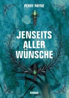 eBook: Jenseits aller Wünsche