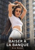 eBook: Baiser à la Banque