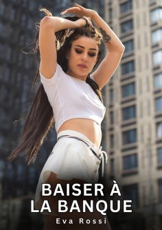 eBook: Baiser à la Banque