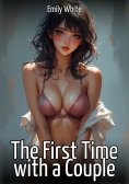 eBook: The First Time with a Couple