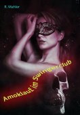 ebook: Amoklauf im Swingerclub