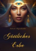 ebook: Göttliches Erbe