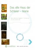 eBook: Das alte Haus der Schleier – Marie