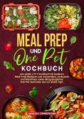 ebook: Meal Prep und One Pot Kochbuch