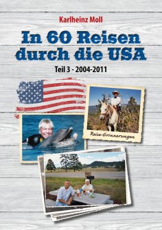 eBook: In 60 Reisen durch die USA - Teil III