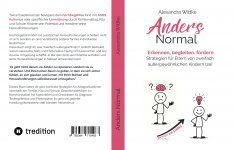 ebook: Twice Exeptional: 2e-Kinder im Familienalltag, Kita und Schule