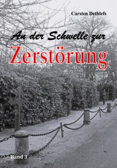 eBook: An der Schwelle zur Zerstörung