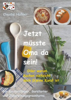 eBook: Jetzt müsste Oma da sein