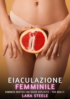ebook: Eiaculazione Femminile