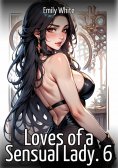 eBook: Loves of a Sensual Lady. 6