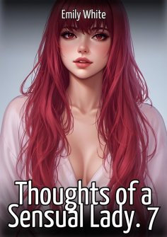 eBook: Thoughts of a Sensual Lady. 7