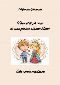 eBook: Un petit prince et une petite sirène bleue