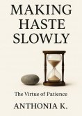 eBook: Making Haste Slowly
