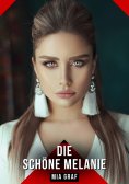 eBook: Die schöne Melanie