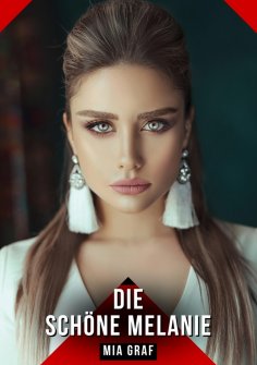 eBook: Die schöne Melanie