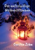 ebook: Der unfreiwillige Weihnachtsmann