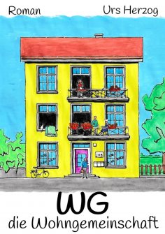 eBook: Die Wohngemeinschaft