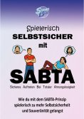 eBook: Spielerisch selbstsicher mit SABTA