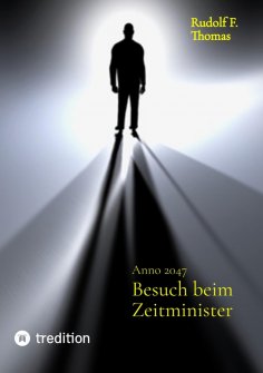 ebook: Besuch beim Zeitminister