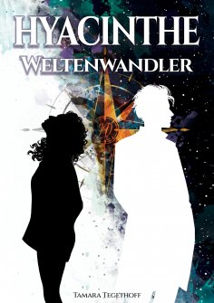 eBook: Hyacinthe - Weltenwandler