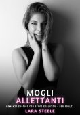 ebook: Mogli Allettanti