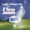 eBook: Leyla träumt von den 8 Toren Jannahs