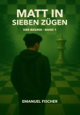 eBook: MATT IN SIEBEN ZÜGEN