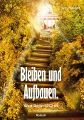 eBook: Bleiben und Aufbauen