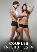 ebook: Couples Interdites. 4