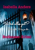 ebook: Wird alles gut? Der weite Weg zu dir.