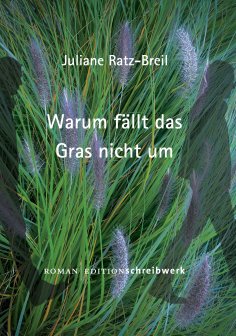 ebook: Warum fällt das Gras nicht um?