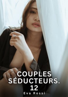 ebook: Couples Séducteurs. 12