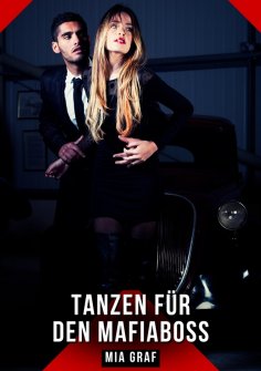 eBook: Tanzen für den Mafiaboss