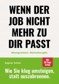 eBook: Wenn der Job nicht mehr zu dir passt: